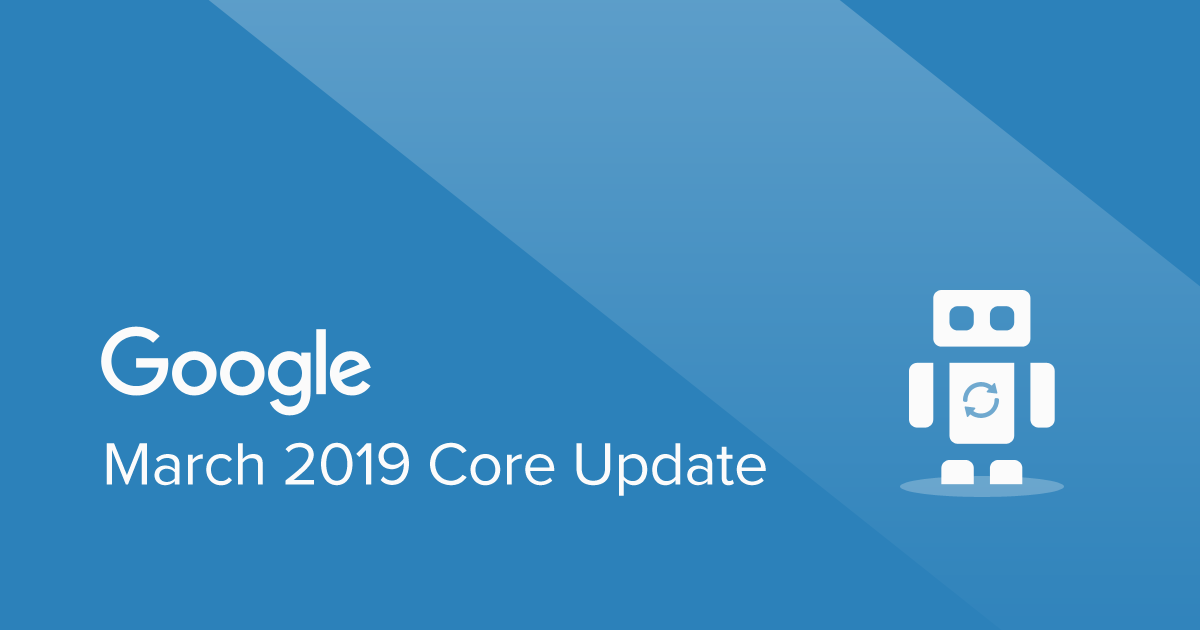 March 2019 Core Update