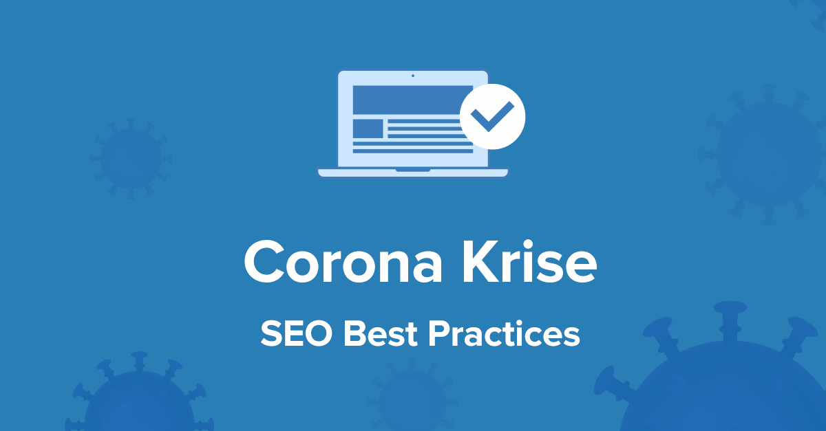 Corona Krise SEO Best Practices