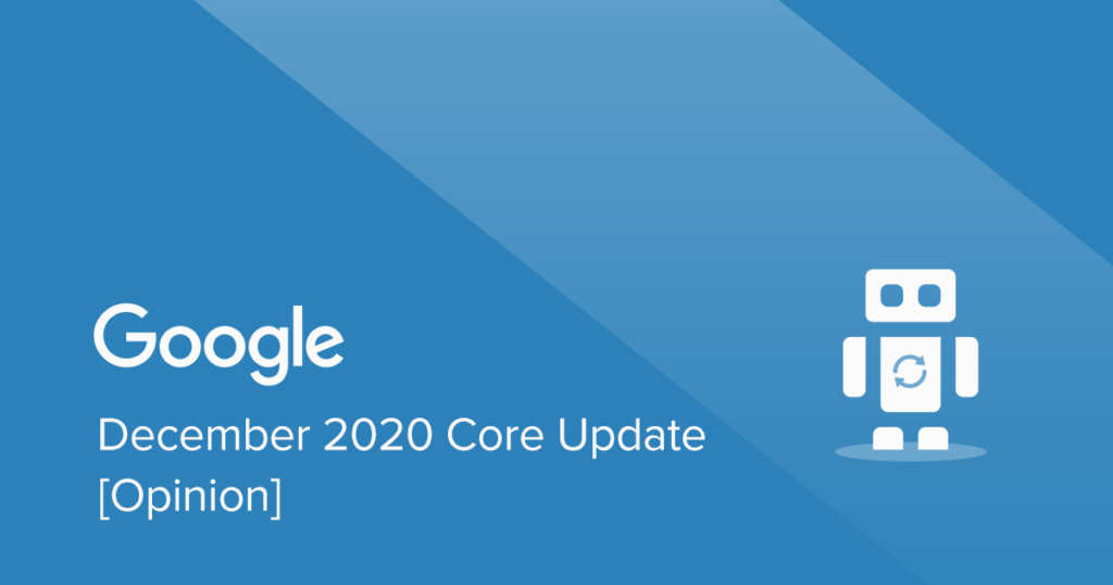 December-2020-Core-Update-opinion