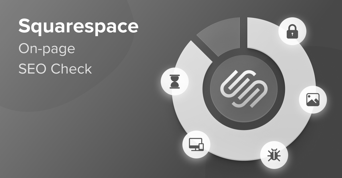 Squarespace On-page SEO Check