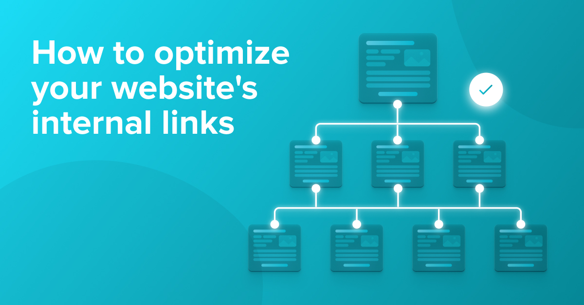 how to optimize your website's internal links