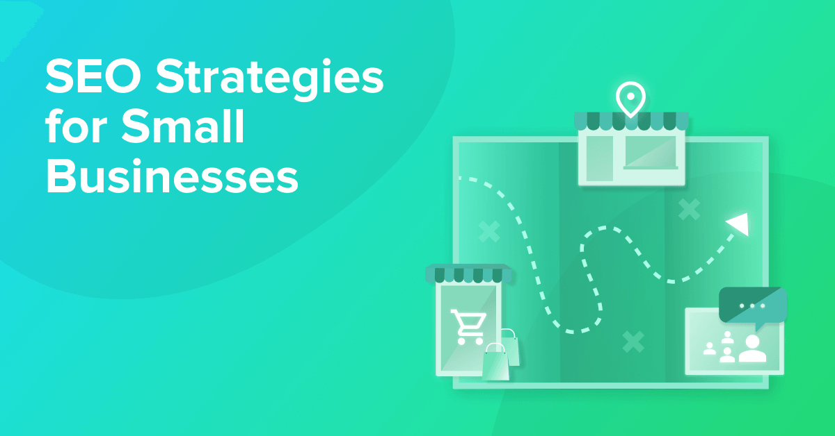 SEO strategies for different types of small businesses