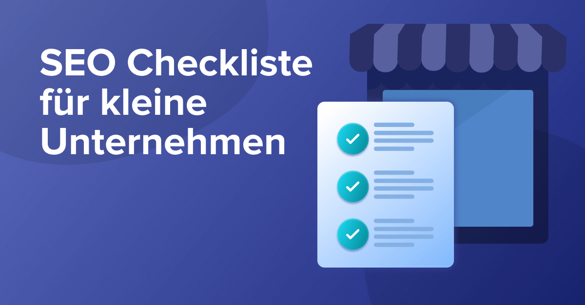 SEO Checkliste für kleine Unternehmen