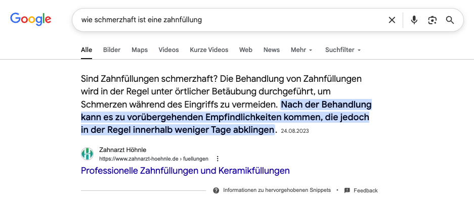 Google-Suchergebnisse für die Suchanfrage 'wie schmerzahft ist eine zahnfüllung' mit einem Snippet von einer Zahnarztpraxis.